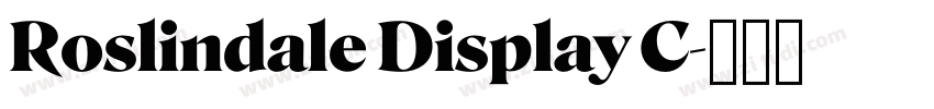 Roslindale Display C字体转换